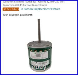 Evergreen Scientific- 6205E GE Genteq 1/2 HP 230 Volt Furnace Blower Motor